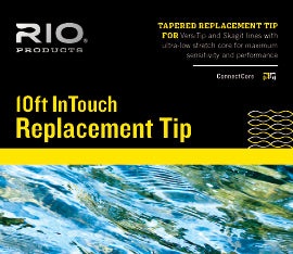 Rio InTouch Replacement tip 10'